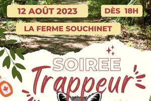 Soirée TRAPPEUR