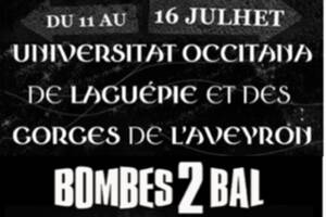 Grand Bal des Bombes 2 Bal et Université Occitane de Laguépie