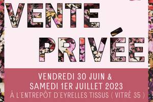 Vente privée - Vendredi 30 juin et Samedi 1er juillet 2023 de 9h à 17h à Vitré (35)