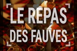 Théâtre : Le Repas des Fauves