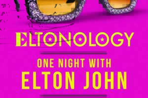 ELTONOLOGY, one night with Elton JOHN