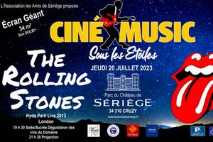 Ciné Music Sous les Etoiles, The Rolling Stones Parc du Château de Sériège