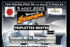 Concours de pétanque - 1er grand prix de la ville d’Angles