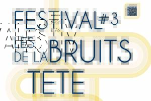 Festival les Bruits de la Tête - Musiques en Cézallier