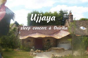 Concert exceptionnel de Ujjaya & Leila Taiga : Sleep concert à Onirika