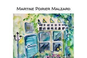 Exposition peinture aquarelle Martine Poirier Malzard