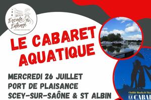 Cabaret aquatique au port de plaisance de Scey-sur-Saône