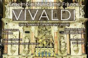Concert à Toulouse : Les 4 Saisons de Vivaldi, Requiem de Mozart, Ave Maria de Caccini, Méditation de Thaïs, Bach