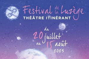 Festival de la Luzège : Le Petit Prince & Cabaret