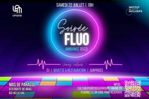 Soirée Fluo - Ambiance Disco