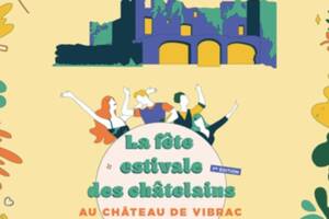 Fête estivale des châtelains de Vibrac