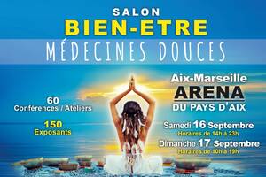 Salon Bien-être et Médecines Douces à l'Aréna d'Aix-en-Provence