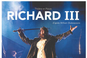 Théatre en plein air : RICHARD III, d'après Shakespeare