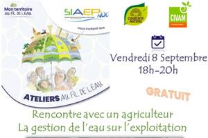 Rendez-vous à la Ferme - La gestion de l'eau sur l'exploitation