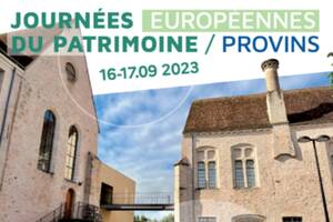 Journées européenne du Patrimoine - Provins
