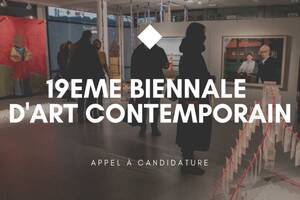 Appel à candidature à la 19ème BIENNALE D’ART de Champigny-sur-Marne (inscription jusqu’au 19 septembre 2023) Depuis plus de tre