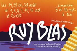 RUY BLAS, spectacle d'été à l'Escabeau