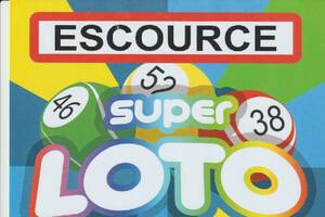 SUPER LOTO DE L AMICALE FOOT D ESCOURCE