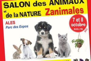 ZANIMALES les 7 et 8 octobre 2023 au Parc des Expos d’Alès