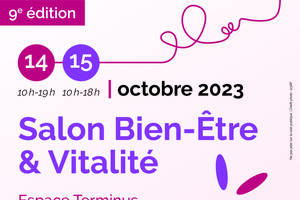 Retrouvez votre Dynamisme au Salon du Bien-être et de la Vitalité