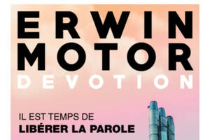 Erwin Motor, dévotion