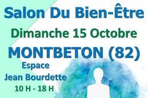 1er SALON DU BIEN-ÊTRE A MONTBETON (82)