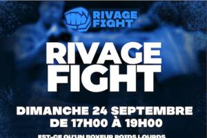 RIVAGE FIGHT LE 24/09 A SAINT NAZAIRE DE PEZAN