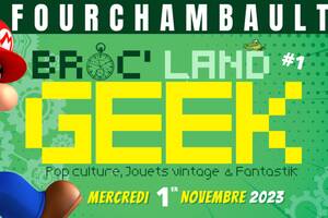 BROC' LAND GEEK FOURCHAMBAULT