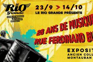 LE RIO GRANDE PRÉSENTE « 28 ANS DE MUSIQUE(S) RUE FERDINAND BUISSON »