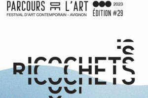 Parcours de l'Art #29 - Ricochets