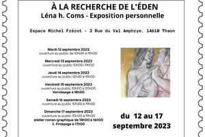 Exposition A la recherche de l’Eden du 11 au 17 septembre 2023 à Thaon – Espace Michel Frérot