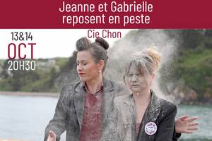 Jeanne et Gabrielle reposent en pestes