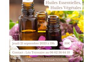 Atelier Huiles Essentielles & Huiles végétales