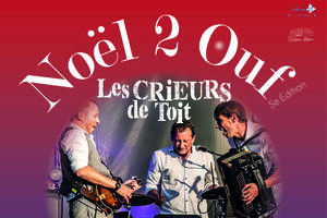 Noël 2 Ouf - 5ème édition
