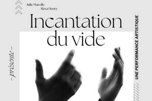 INCANTATION DU VIDE