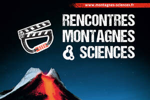 Rencontres Montagnes & Sciences