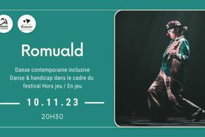 « Romuald » Klaus Compagnie (Danse contemporaine inclusive)