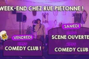 2 Soirs de Spectacles de Stand-up et d'humour chez Rue Pietonne