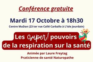 Conférence: Les Super pouvoirs de la respiration