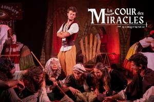 La Cour des Miracles, une comédie musicale sous chapiteau