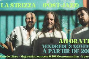 Concert La Strizza (post Jazz)