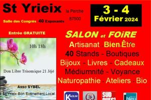 Saint Yrieix la perche SALON FOIRE 3 et 4 Février 2024  40 Boutiques Artisanat Produits Bien Être Voyance
