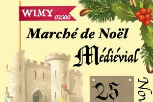 Marché de Noël Médiéval de Wimy