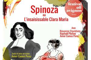 Spinoza ou l'insaisissable Clara Maria les 4 nov à 20h30 et 5 nov à 16h00