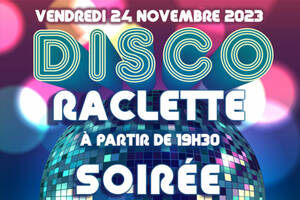 Soirée disco raclette au profit du téléthon