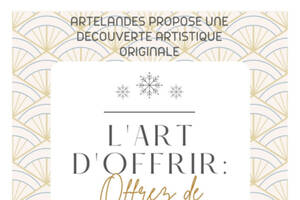 L'ART D'OFFRIR : OFFREZ DE L'ART