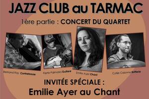 JAZZ CLUB : CONCERT + JAM SESSION au TARMAC ( Saint Jean de Védas )