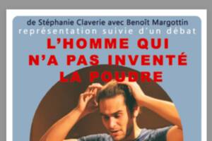 L'HOMME QUI N'A PAS INVENTE LA POUDRE