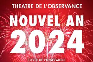 Nouvel an au théâtre de l'Observance