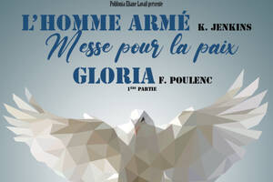 Concert Messe pour la paix de Jenkins - Gloria de Poulenc